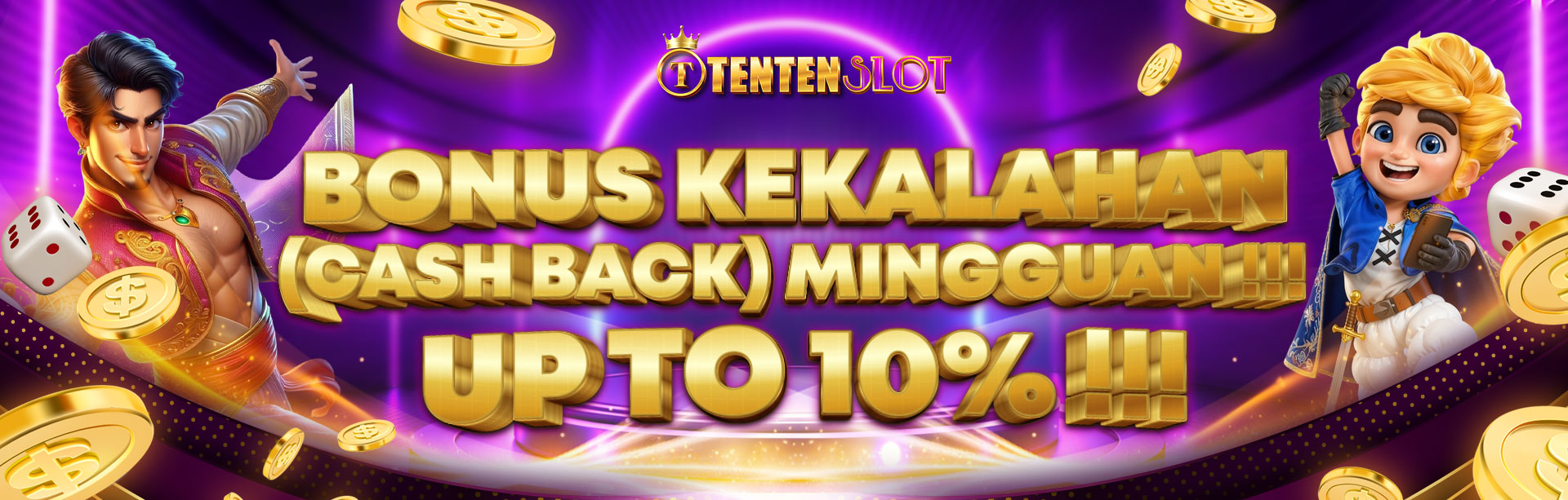 BONUS CASHBACK 10% (KHUSUS SLOT)