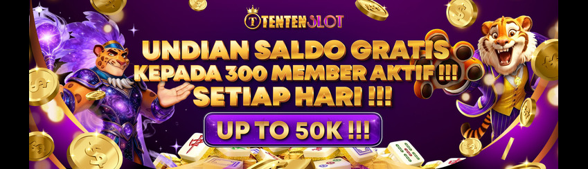 UNDIAN SALDO GRATIS UNTUK 300 MEMBER AKTIF ! SETIAP HARI !